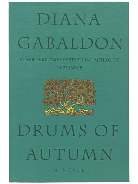 The Drums of Autumn (The Outlander Series, Book 4)