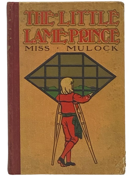 The Little Lame Prince and His Travelling Cloak: A Parable for Young and Old