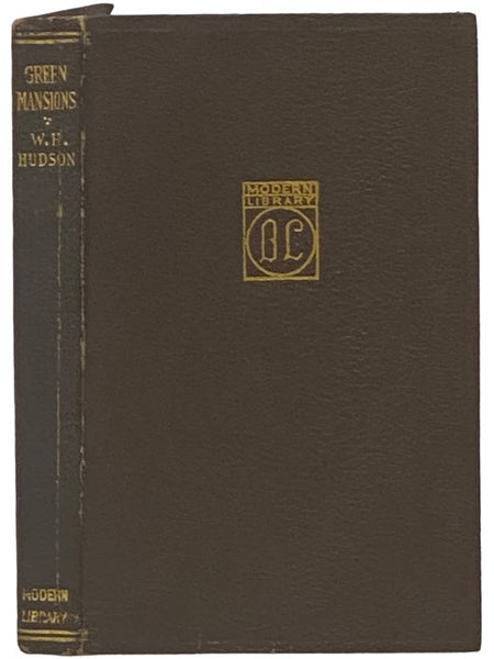 Green Mansions: A Romance of the Tropical Forest