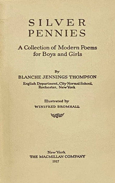 Silver Pennies: A Collection of Modern Poems for Boys and Girls