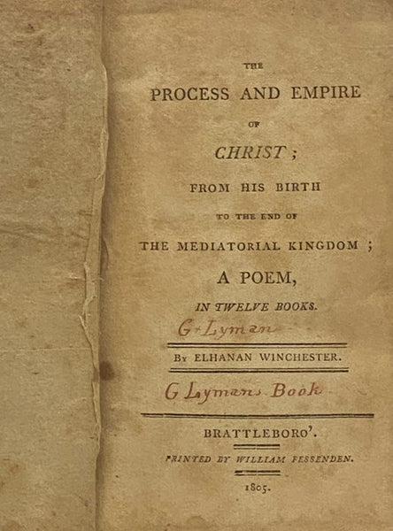 The Process and Empire of Christ; From His Birth to the End of the Mediatorial Kingdom; A Poem, in Twelve Books.