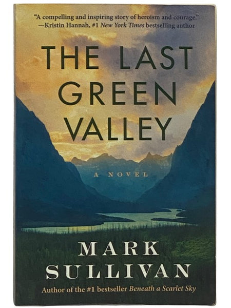 The Last Green Valley: A Novel