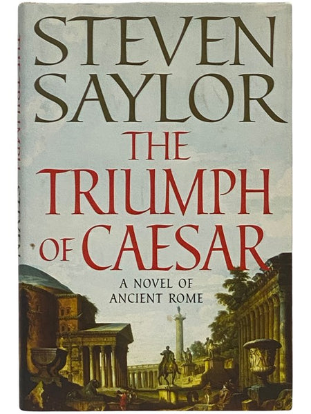 The Triumph of Caesar: A Novel of Ancient Rome