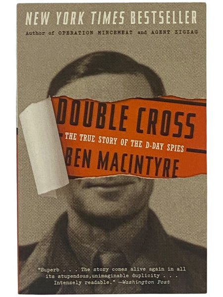 Double Cross: The True Story of the D-Day Spies