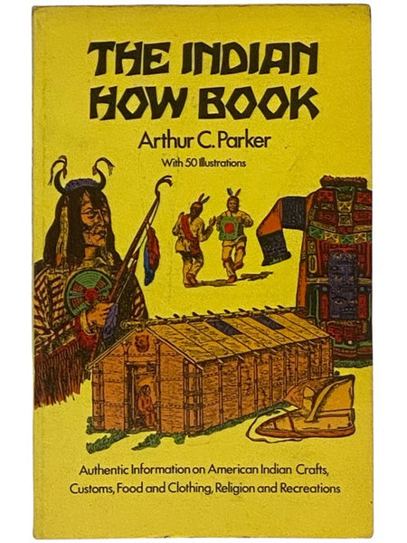 The Indian How Book (Dover Books on the American Indians)