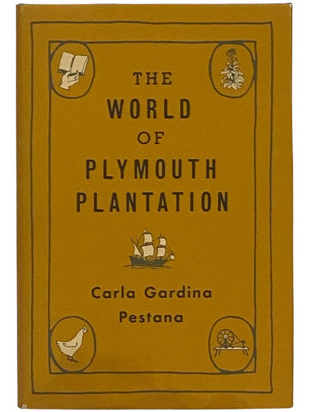 The World of Plymouth Plantation