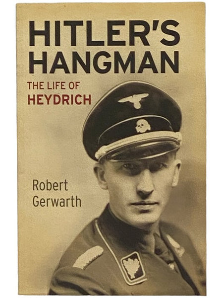 Hitler's Hangman: The Life of Heydrich