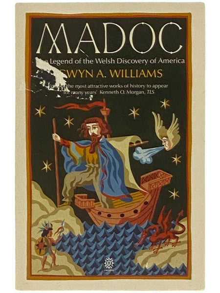 Madoc: The Legend of the Welsh Discovery of America