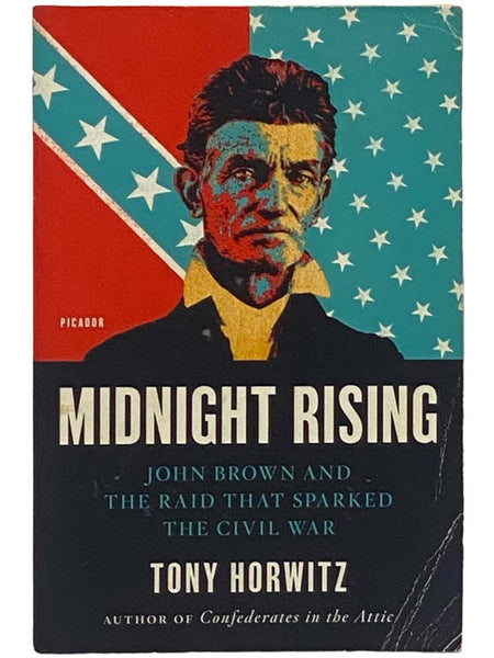 Midnight Rising: John Brown and the Raid That Sparked the Civil War