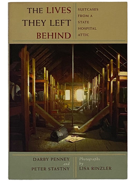 The Lives They Left Behind: Suitcases from a State Hospital Attic