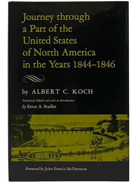 Journey through a Part of the United States of North America in the Years 1844-1846 (Travels on the Western Waters)