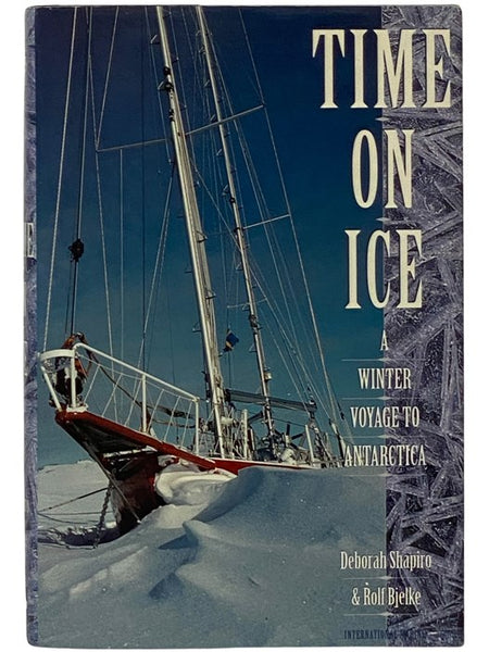 Time on Ice: A Winter Voyage to Antarctica