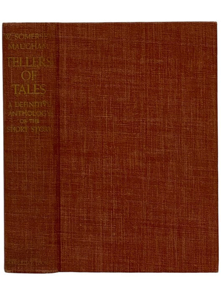 Tellers of Tales: 100 Short Stories from the United States, England, France, Russia and Germany