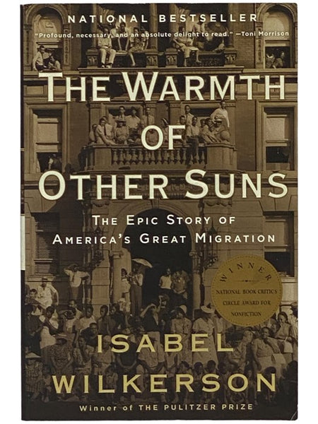 The Warmth of Other Suns: The Epic Story of America's Great Migration