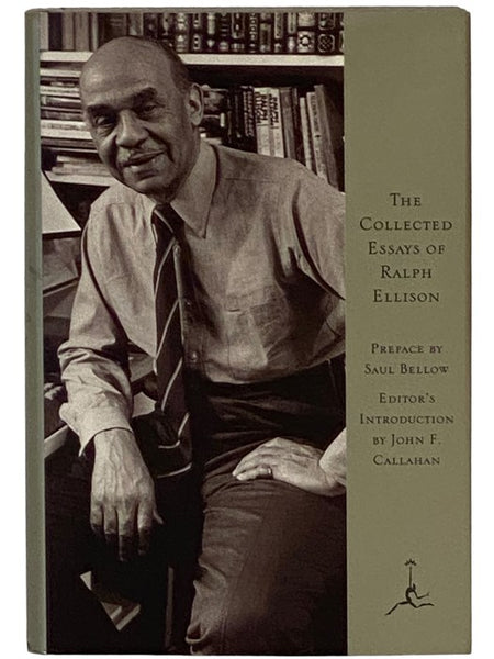 The Collected Essays of Ralph Ellison (The Modern Library)