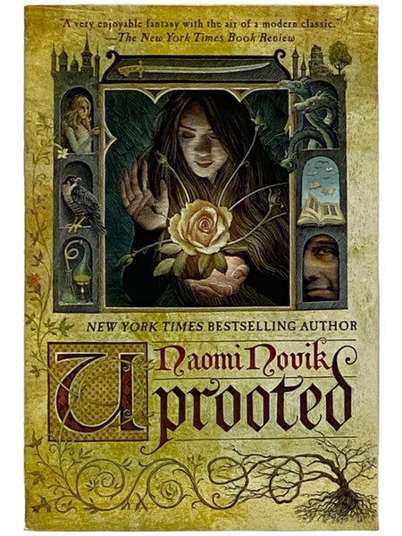 Uprooted: A Novel