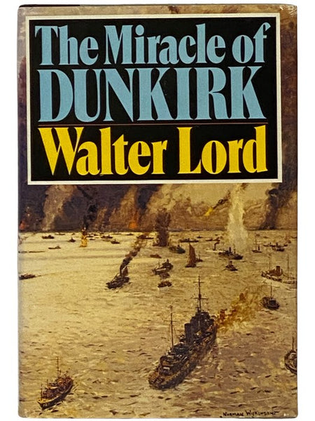 The Miracle of Dunkirk