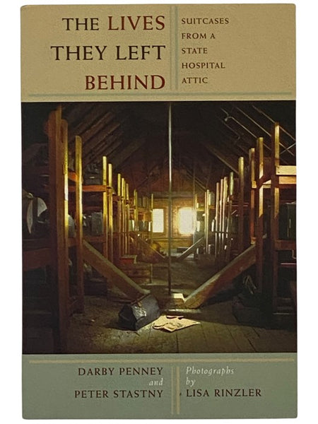 The Lives They Left Behind: Suitcases from a State Hospital Attic