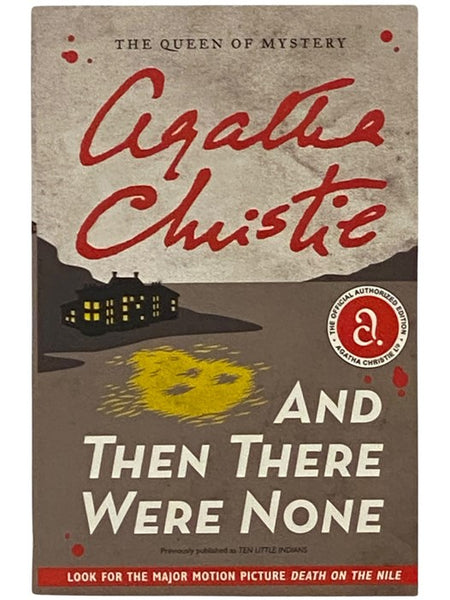 And Then There Were None (Previously Published as Ten Little Indians)