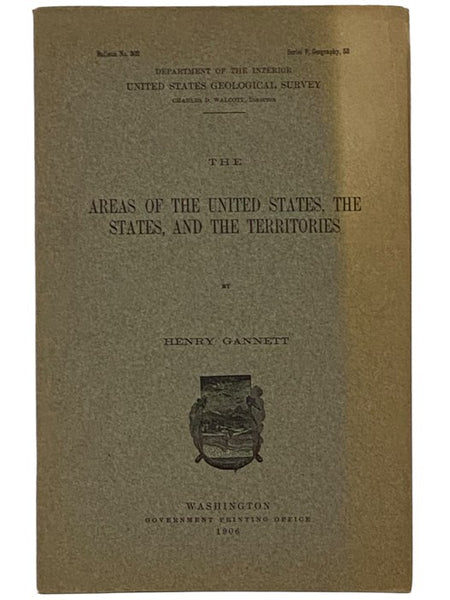 The Areas of the United States, the States, and the Territories (Department of the Interior United States Geological Survey, Bulletin No. 302, Series F, Geography, 53