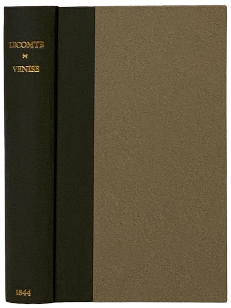 Venise ou Coup-d'Oeil Litteraire, Artistique, Historique, Poetique et Pittoresque, Sur les Monuments et les Curiosites de cette Cite. (l'Italie des Gens du Monde.)