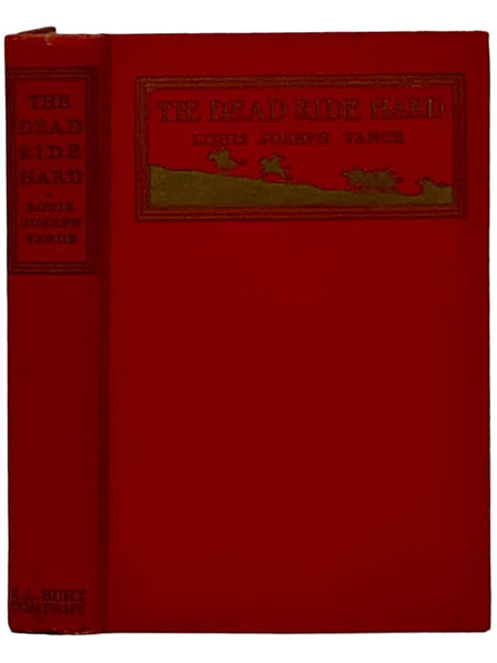 The Dead Ride Hard