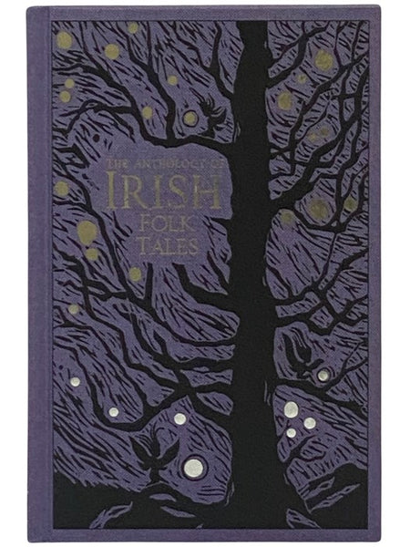 The Anthology of Irish Folk Tales
