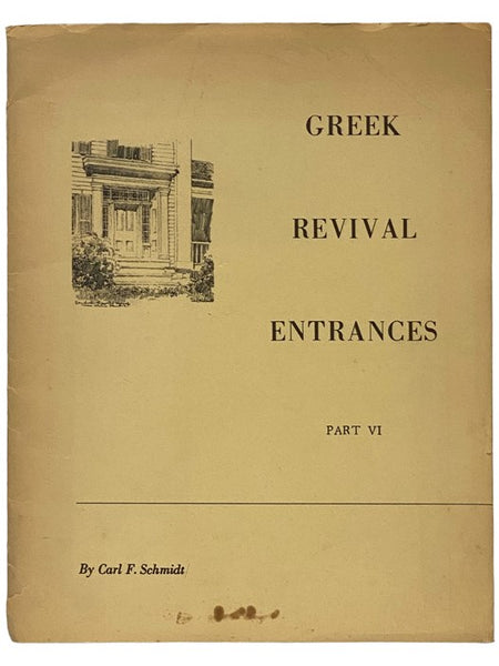 Greek Revival Entrances: Part VI [6]