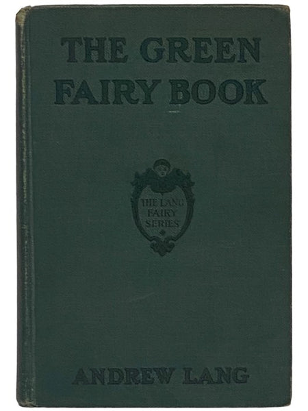 The Green Fairy Book (The Lang Fairy Series)
