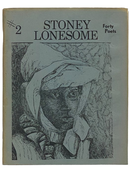 Stoney Lonesome #2: Forty Poets