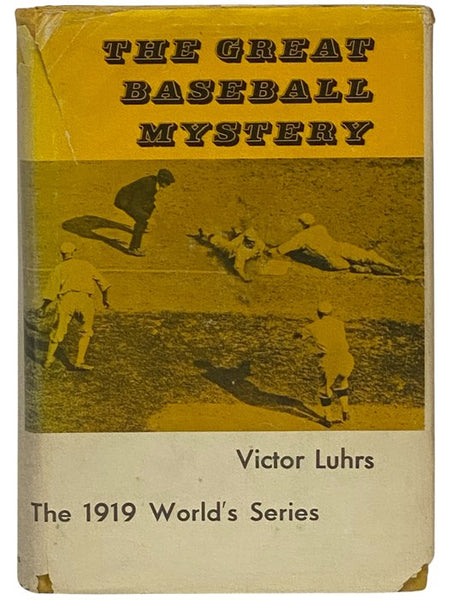 The Great Baseball Mystery: The 1919 World's Series