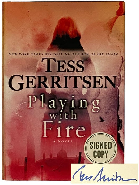 Playing with Fire: A Novel