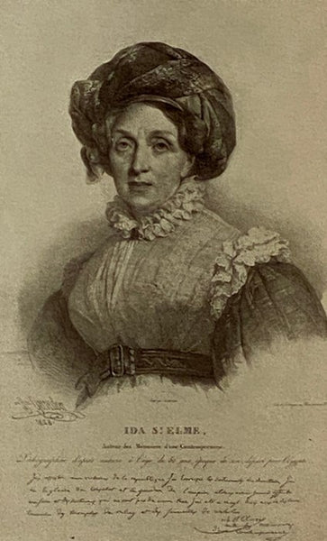 Memoirs of a Contemporary: Being Reminiscences by Ida Saint-Elme, Adventuress, of Her Acquaintance with Certain Makers of French History, and Her Opinions Concerning Them, from 1790 to 1815.