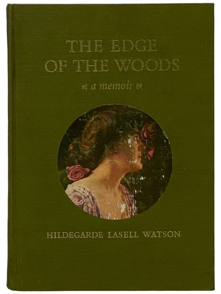 The Edge of the Woods: A Memoir