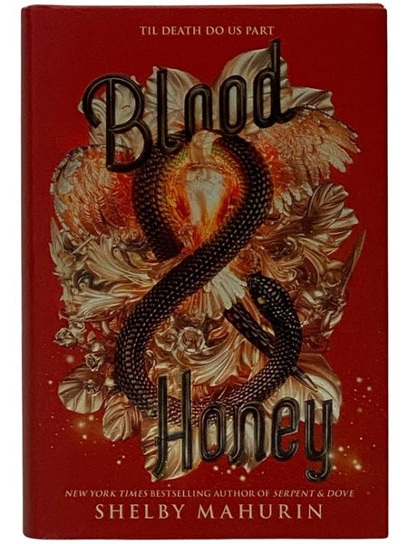 Blood & Honey (Serpent & Dove, Book 2)