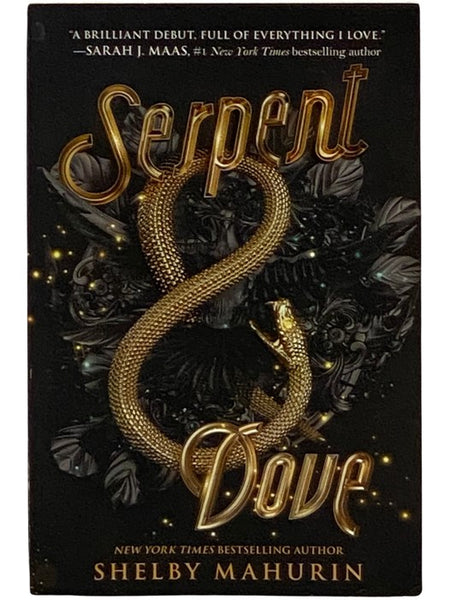 Serpent & Dove (Serpent & Dove, Book 1) [and]