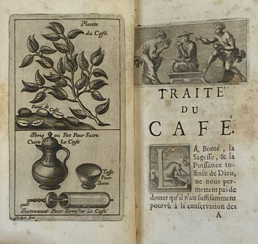 Traitez Nouveaux & Curieux du Cafe', du The', et du Chocolate: Ouvrage Egalement Necessaire aux Medecins, & a Tous Ceux Qui Aiment Leur Sante.
