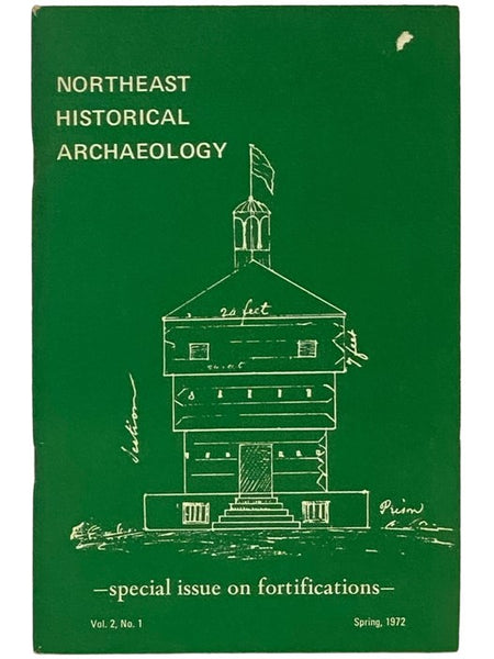 Northeast Historical Archaeology (Spring, 1972, Vol. 2, No. 1)