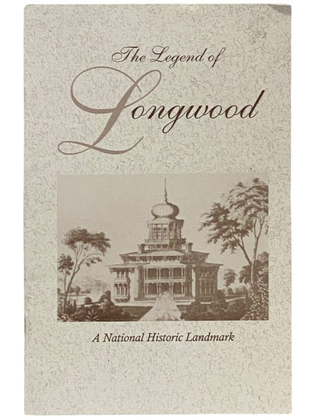 The Legend of Longwood: A National Historic Landmark