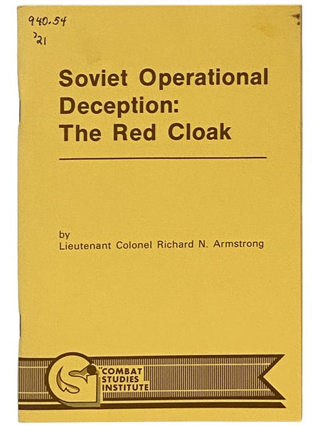 Soviet Operational Deception: The Red Cloak (Combat Studies Institute)