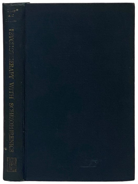 Psychotherapy with Schizophrenics (Monograph Series on Schizophrenia, No. 3)