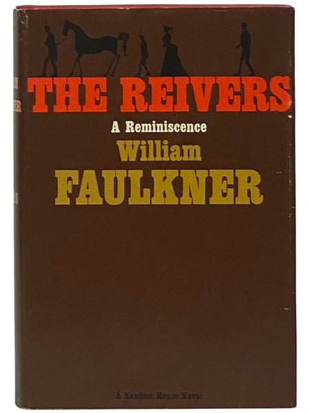 The Reivers: A Reminiscence