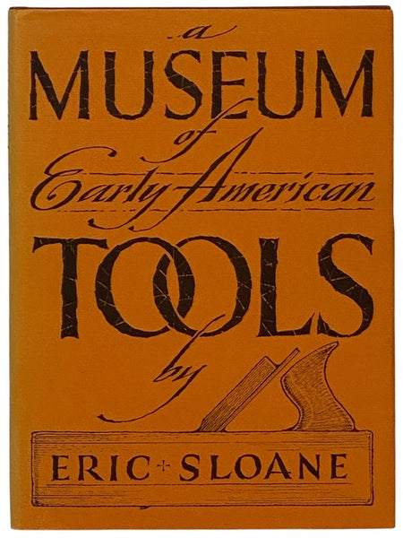 A Museum of Early American Tools