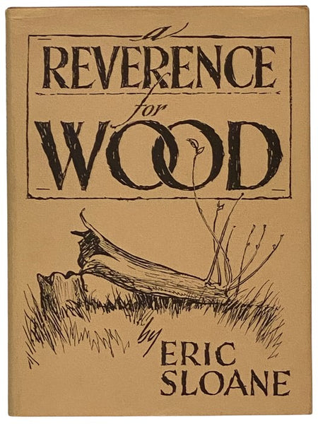 A Reverence For Wood