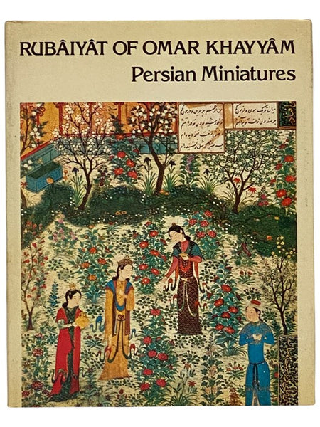 Rubaiyat of Omar Khayyam and Persian Miniatures