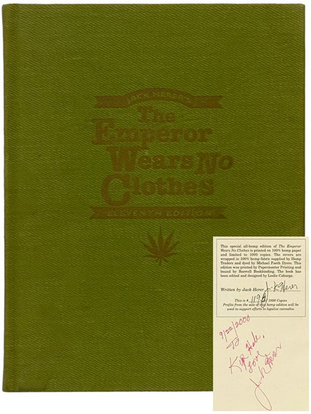 The Emperor Wears No Clothes: The Authoritative Historical Record of Cannabis and the Conspiracy Against Marijuana...and How Hemp Can Save the World