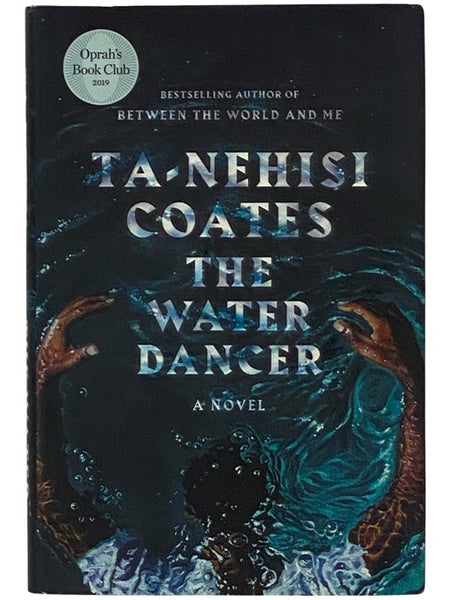The Water Dancer: A Novel