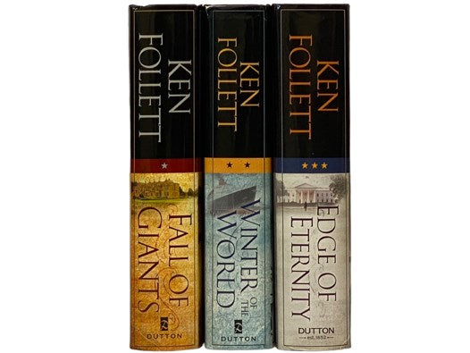 The Century Trilogy: Fall of Giants; Winter of the World; Edge of Eternity