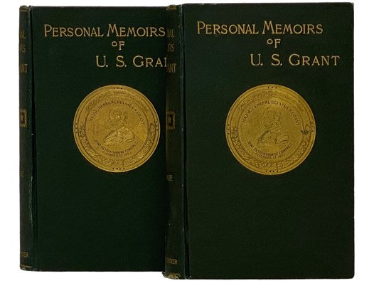 Personal Memoirs of U.S. Grant, in Two Volumes [Ulysses] [Shoulder Strap Edition]