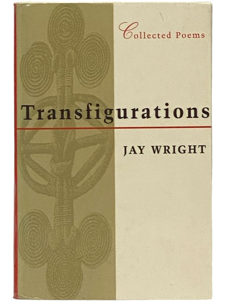 Transfigurations: Collected Poems
